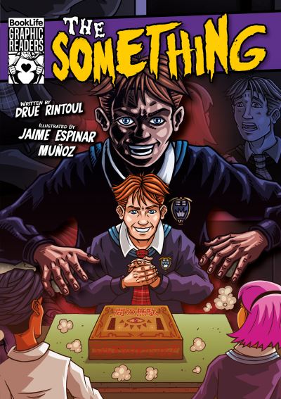The Something - BookLife Graphic Readers - Drue Rintoul - Livros - BookLife Publishing - 9781801559270 - 1 de abril de 2023
