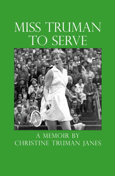 Cover for Christine Truman Janes · Miss Truman to Serve (Paperback Book) (2022)
