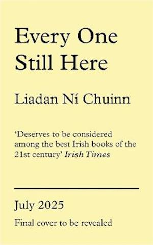 Cover for Liadan Ni Chuinn · Every One Still Here (Paperback Book) (2025)