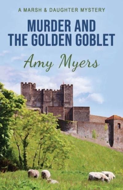 Cover for Amy Myers · Murder and the Golden Goblet (Taschenbuch) (2021)