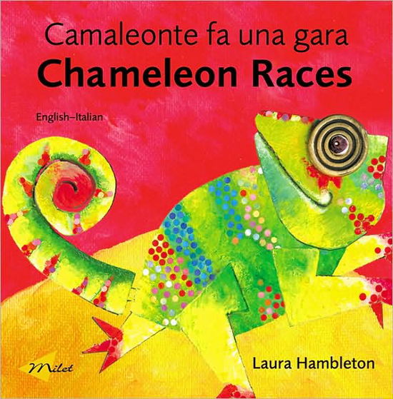 Cover for Laura Hambleton · Chameleon Races (english-italian) (Hardcover Book) (2005)