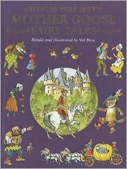 Cover for Charles Perrault · Charles Perrault's Mother Goose Tales - Fairy Tale Treasuries (Hardcover Book) (2010)