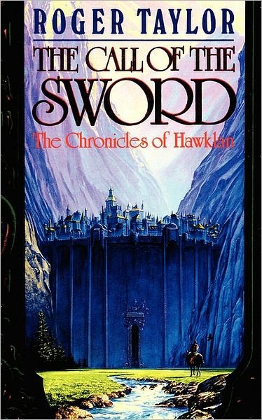 The Call of the Sword - Roger Taylor - Bøger - Bladud Books - 9781843197270 - 22. april 2008