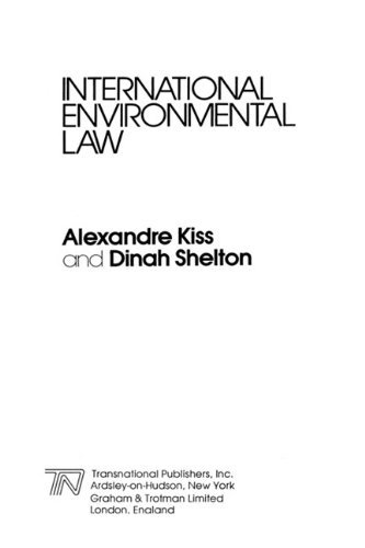 Cover for Alexandre Kiss · International Environmental Law (Hardcover Book) (1991)