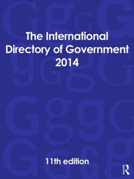 Cover for Europa Publications · The International Directory of Government 2014 (Hardcover Book) (2014)