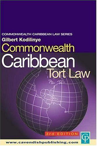 Cover for Kodilinye, Gilbert (University of the West Indies, Mona Campus, Jamaica) · Commonwealth Caribbean Tort Law - Commonwealth Caribbean Law (Paperback Book) [3 New edition] (2003)