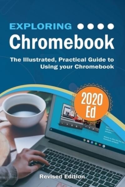 Cover for Kevin Wilson · Exploring Chromebook 2020 Edition (Taschenbuch) (2020)