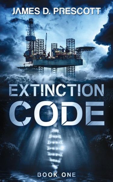 Cover for James D Prescott · Extinction Code (Paperback Book) (2017)