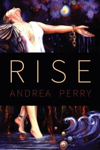 Cover for Andrea Perry · Rise (Paperback Bog) (2016)