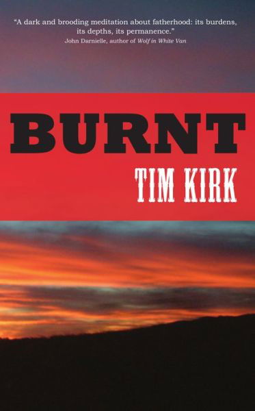 Cover for Tim Kirk · Burnt (Paperback Book) (2015)