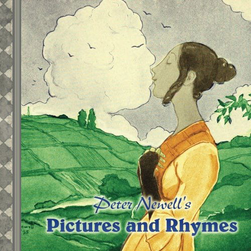 Cover for Peter Newell · Peter Newell's Pictures and Rhymes (Taschenbuch) (2013)