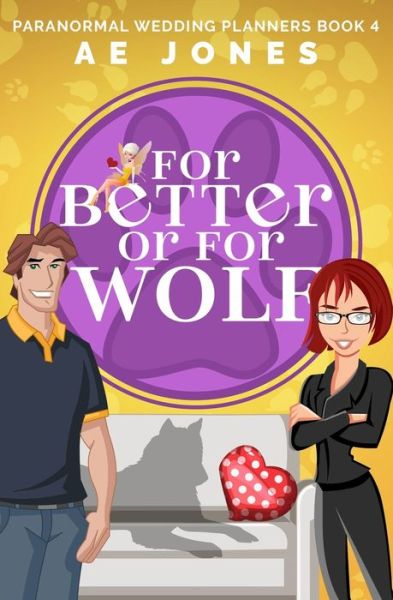 Cover for AE Jones · For Better or For Wolf (Paperback Book) (2019)