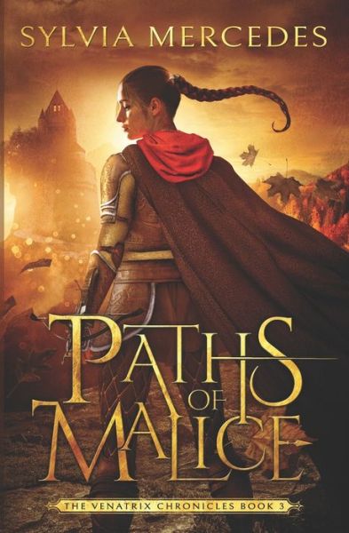 Cover for Sylvia Mercedes · Paths of Malice (Taschenbuch) (2019)