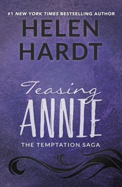 Cover for Helen Hardt · Teasing Annie - Temptation Saga (Paperback Book) (2016)