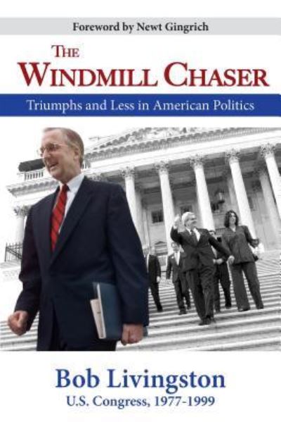 The Windmill Chaser - Robert Livingston - Książki - University of Louisiana - 9781946160270 - 11 września 2018