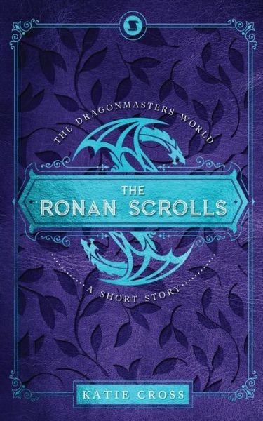Cover for Katie Cross · The Ronan Scrolls (Pocketbok) (2023)