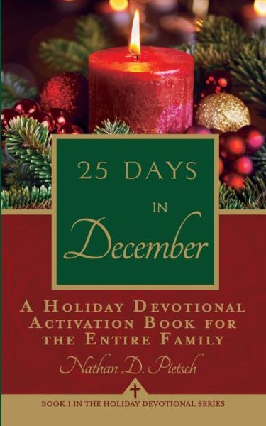 Cover for Nathan D Pietsch · 25 Days in December (Paperback Book) (2017)