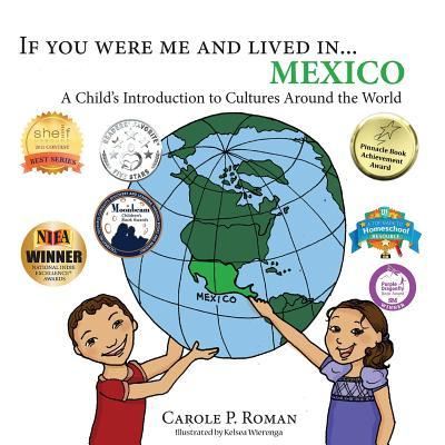 Cover for Carole P Roman · If You Were Me and Lived in... Mexico (Pocketbok) (2017)