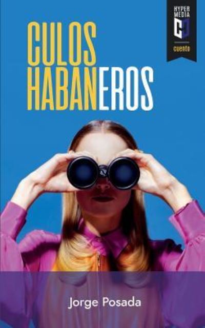 Cover for Jorge Posada · Culos Habaneros (Paperback Book) (2018)