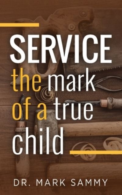 Cover for Mark Sammy · Service (Book) (2022)