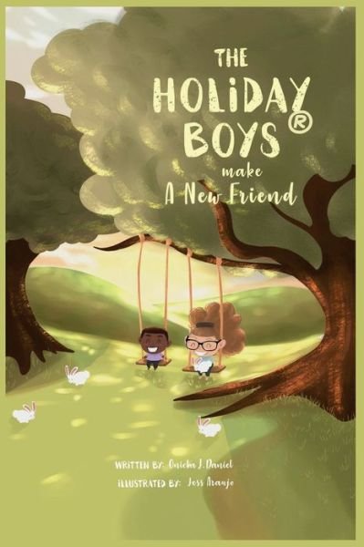 Cover for Onicka Daniel · The Holiday Boys (R) Make A New Friend (Paperback Book) (2021)