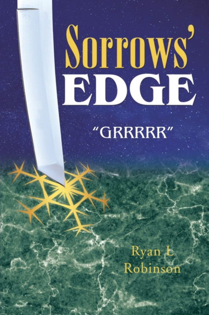 Cover for Ryan L Robinson · Sorrows' Edge (Paperback Book) (2022)