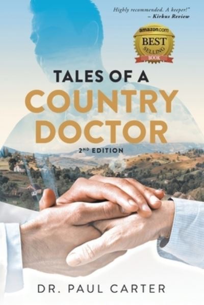 Cover for Amazon Digital Services LLC - KDP Print US · Tales of A Country Doctor (Paperback Book) (2021)