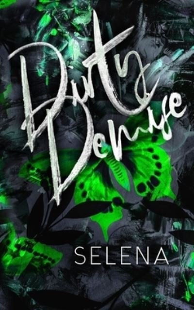 Cover for Selena · Dirty Demise (Bok) (2023)