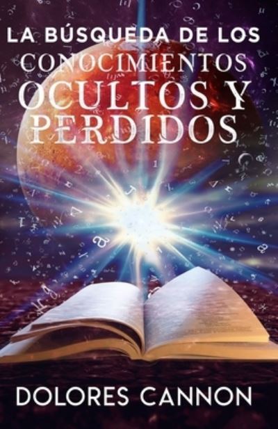 Cover for M. Belén Zorita Cruz · Búsqueda de Los Conocimientos Ocultos y Perdidos (Book) (2022)