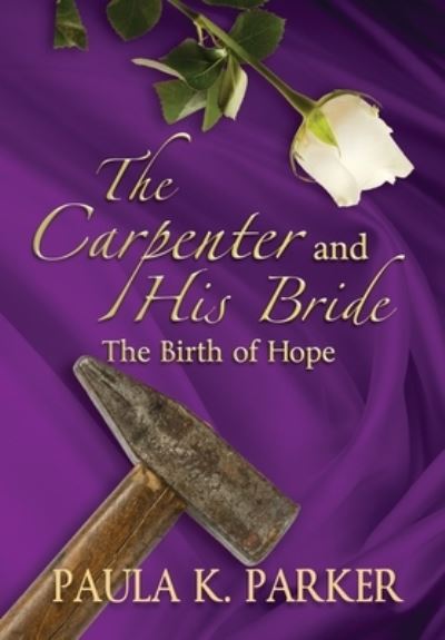 Cover for Paula Parker · Carpenter &amp; His Bride (Bok) (2022)