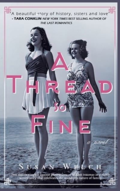 Cover for Susan Welch · Thread So Fine (Book) (2023)