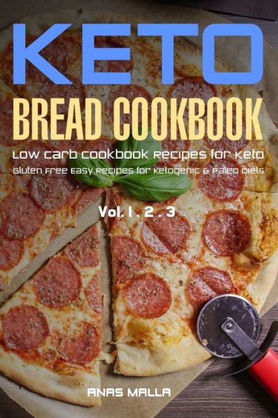 Cover for Anas Malla · Ketogenic Bread (Paperback Book) (2017)