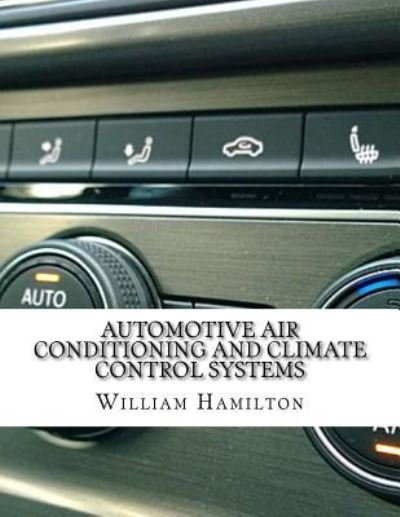 Cover for William Hamilton · Automotive Air conditioning and Climate Control Systems (Pocketbok) (2017)