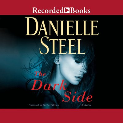 Cover for Danielle Steel · The Dark Side (CD) (2019)