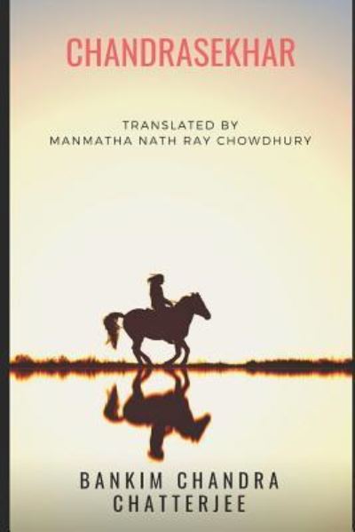 Cover for Bankim Chandra Chatterjee · Chandrasekhar (Paperback Book) (2017)