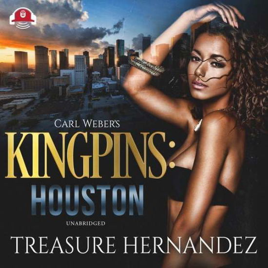 Cover for Treasure Hernandez · Carl Weber's Kingpins Houston (MP3-CD) (2019)