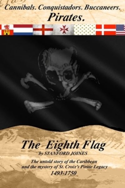 Cover for Stanford Joines · The Eighth Flag (Pocketbok) (2018)