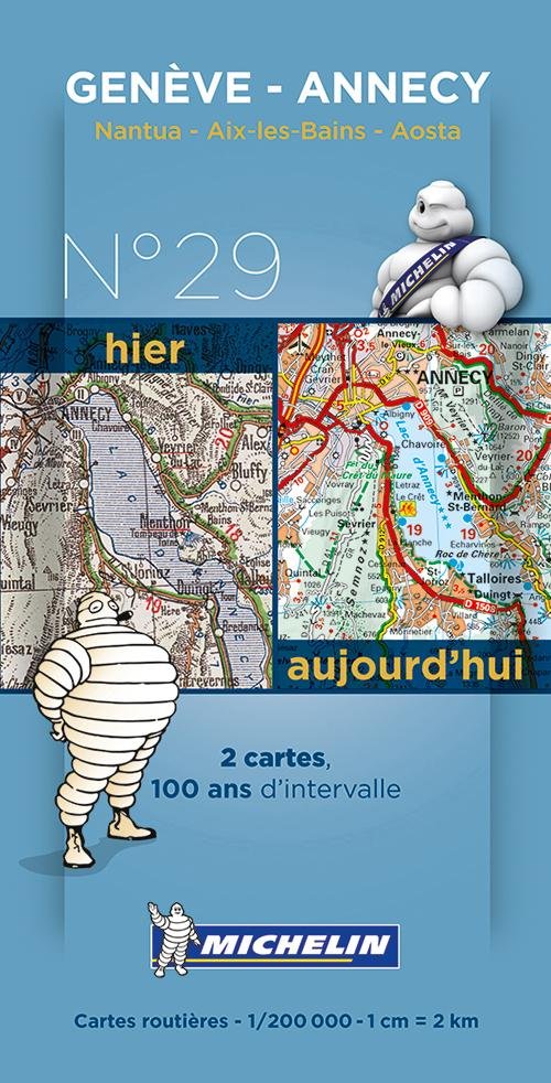 Michelin France Centenary Map 29: Geneve - Annecy : Nantua - Aix-les-Bains - Aosta - Michelin - Books - Michelin - 9782067192270 - January 14, 2014