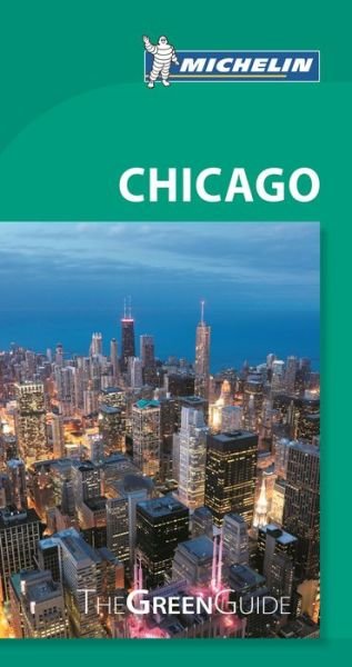 Cover for Michelin · Michelin Green Guides: Chicago (Buch) (2015)