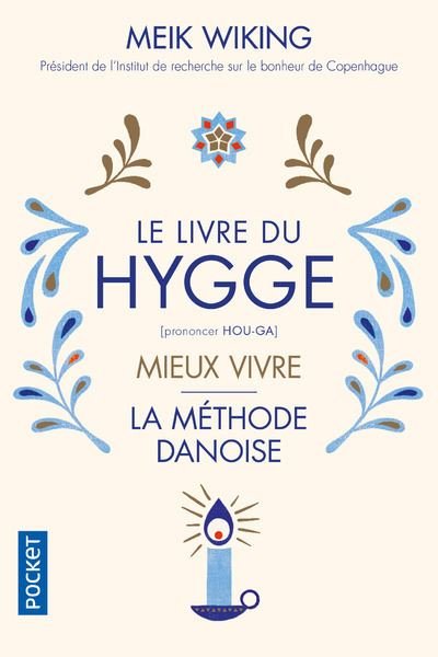 Cover for Meik Wiking · Le Livre du Hygge: Mieux vivre (Book) (2018)