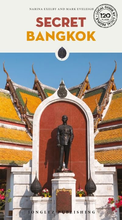 Cover for Narina Exelby · Secret Bangkok - Secret Guides (Paperback Book) (2022)