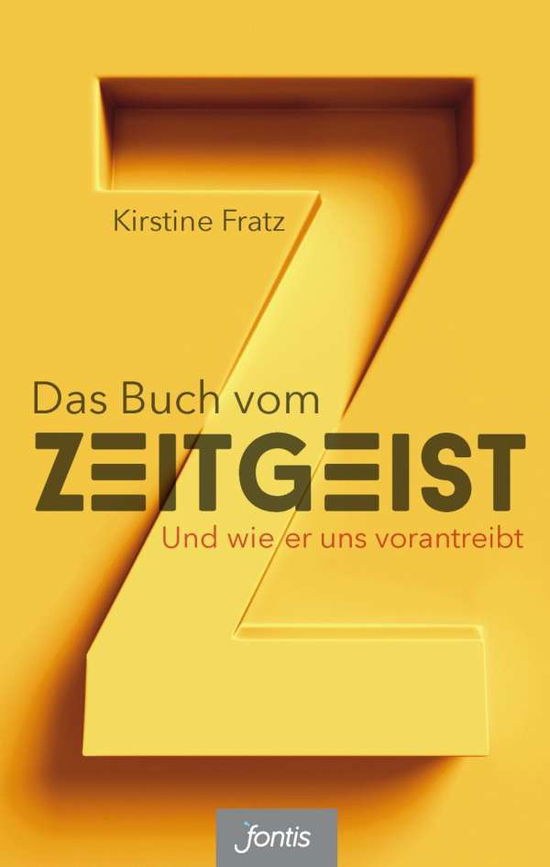 Cover for Fratz · Das Buch vom Zeitgeist (Book)