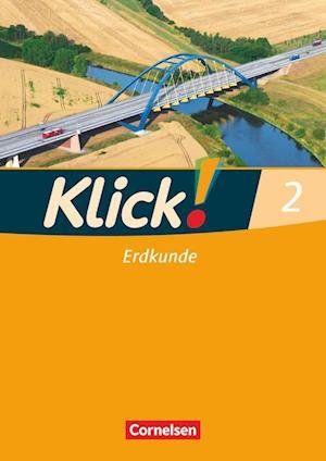 Cover for Silke Weise · Klick! Geschichte, Erdkunde, Politik 2. Erdkunde. Arbeitsheft (Pamphlet) (2011)