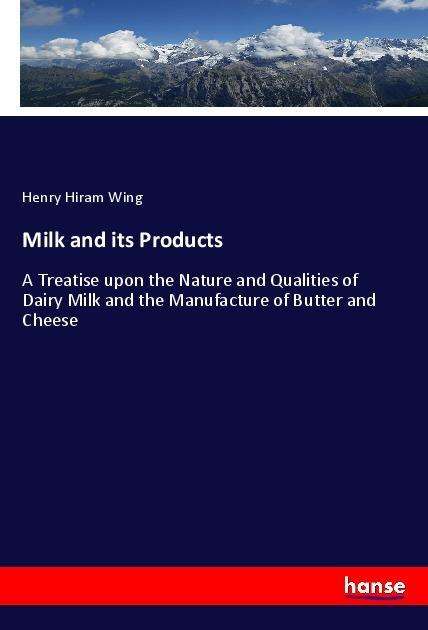 Cover for Wing · Milk and its Products (Book)