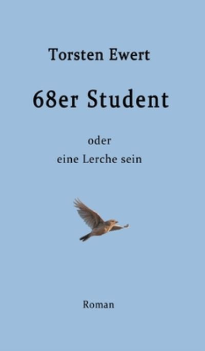 Cover for Ewert · 68er Student (Bok) (2020)