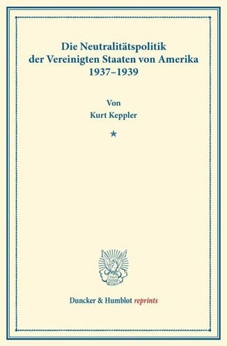 Cover for Keppler · Die Neutralitätspolitik der Ver (Book) (2013)