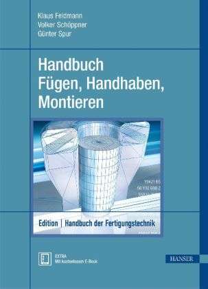 HB Fugen, Handhaben, Montieren 2.A. - Spur - Książki - Carl Hanser Verlag GmbH & Co - 9783446428270 - 30 listopada 2013