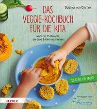 Das Veggie-Kochbuch für die Kita - Cramm - Książki -  - 9783451378270 - 