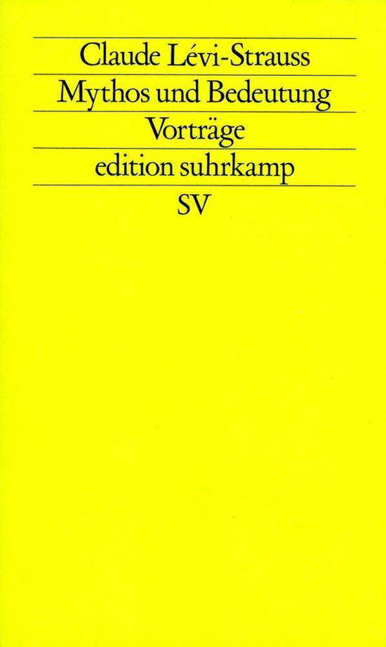 Cover for Claude Levi-Strauss · Edit.Suhrk.1027 Levi.Mythos u.Bedeutung (Buch)