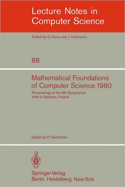 Cover for P Dembinski · Mathematical Foundations of Computer Science 1980: Proceedings - Lecture Notes in Computer Science (Paperback Book) (1980)